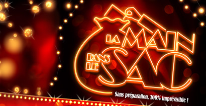 Achetez vos places pour La Main dans le Sac
